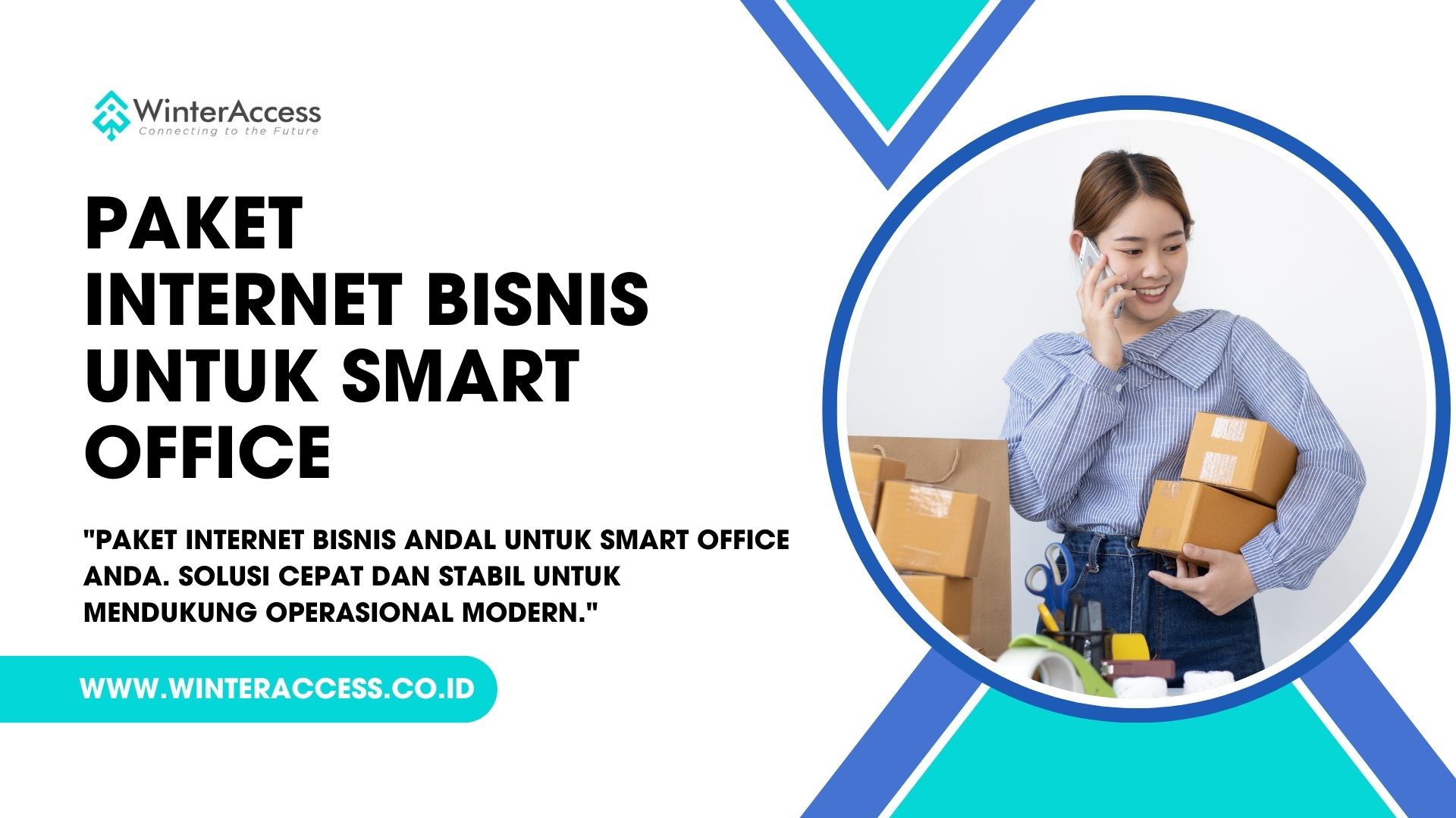 Paket internet bisnis untuk smart office