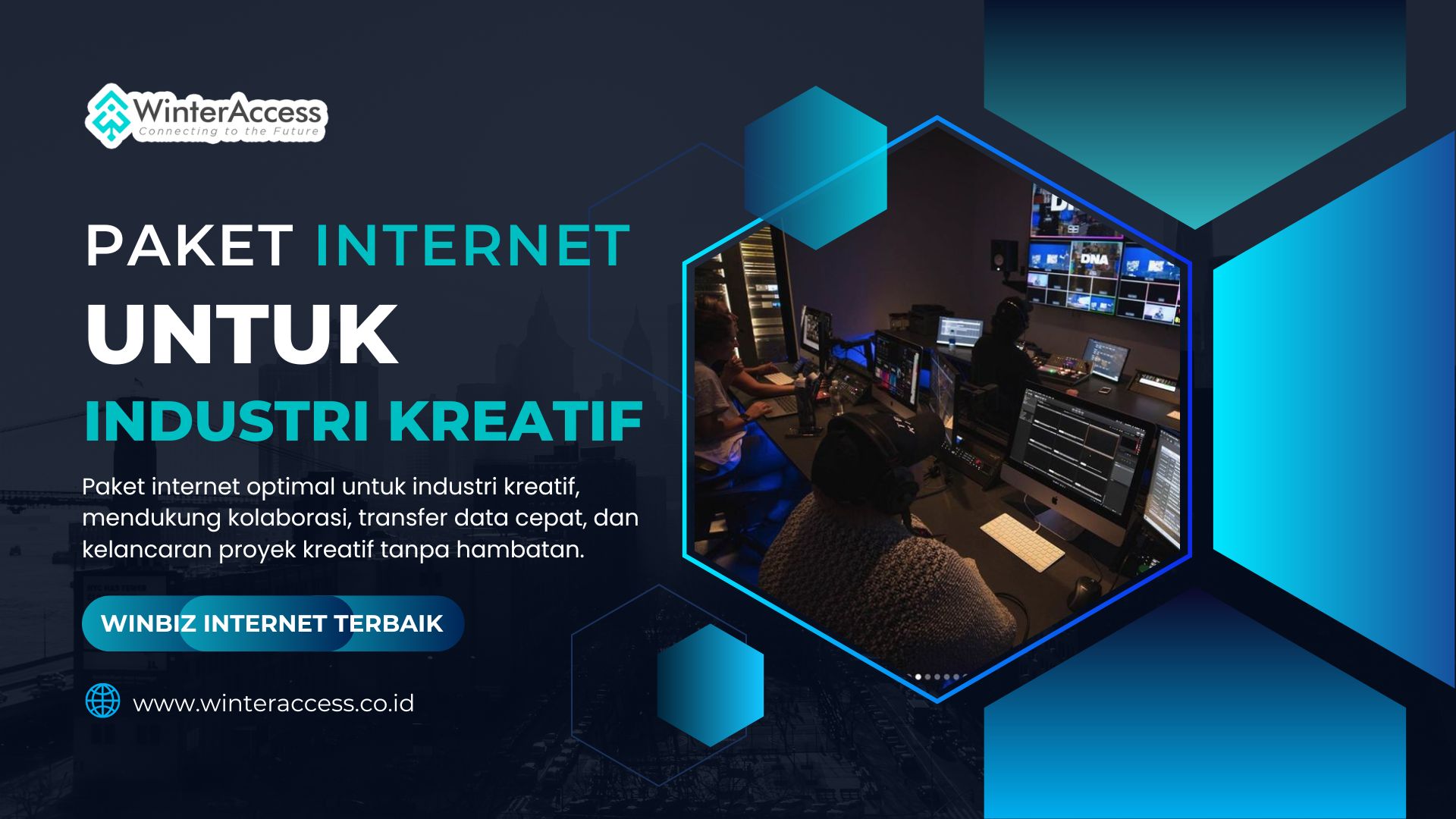 Paket Internet untuk Industri Kreatif