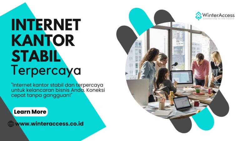 Internet Kantor Stabil dan Terpercaya