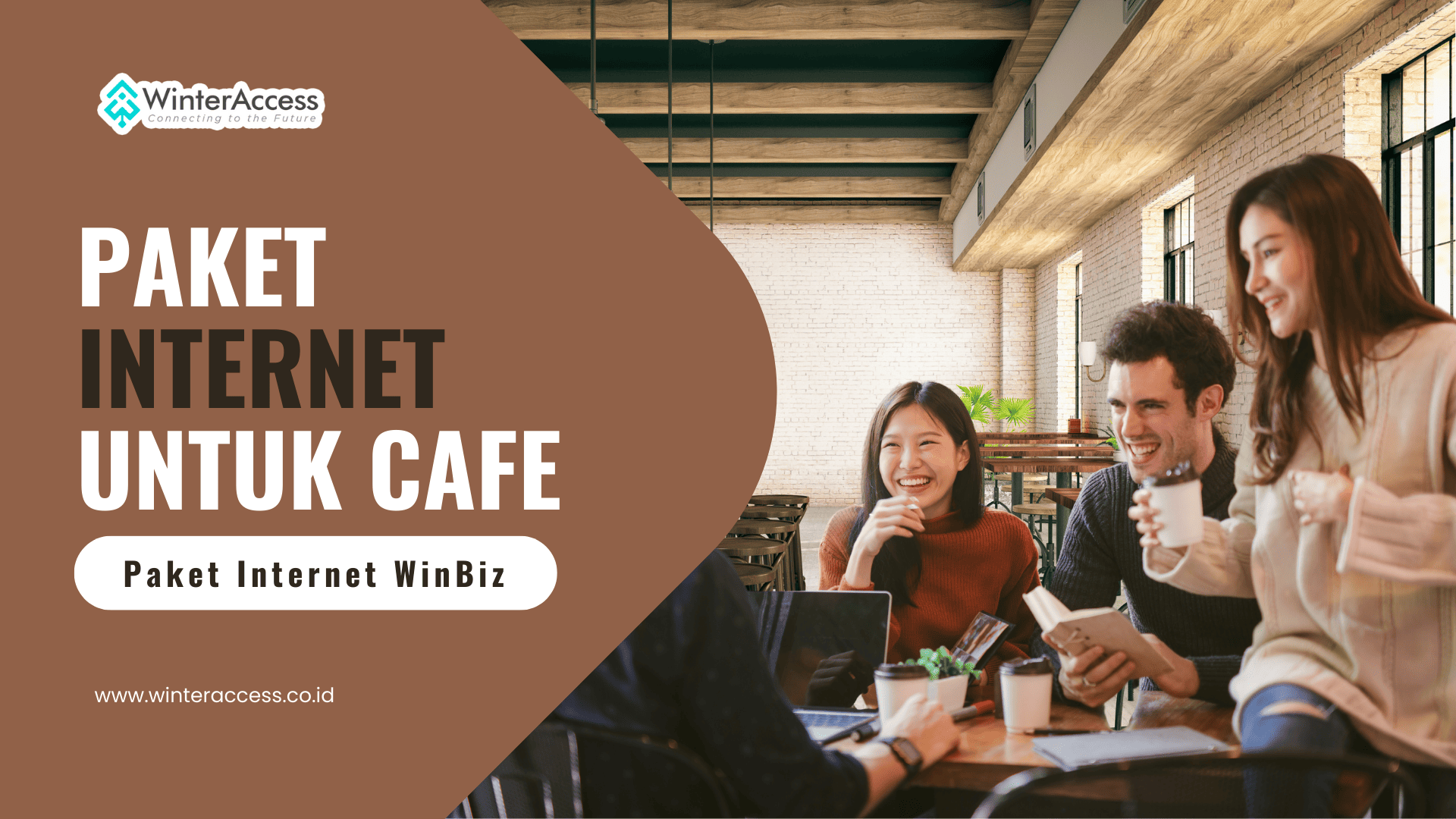 Paket Internet WinBiz Solusi Optimal untuk Kafe Modern