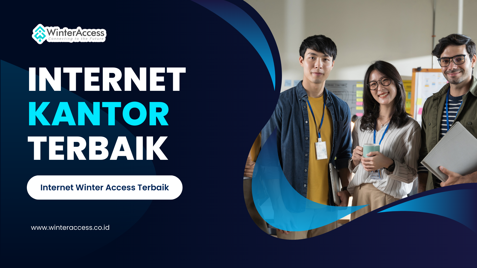 Internet Kantor Terbaik untuk Produktivitas Maksimal Pilih ISP Winter Access dengan Paket WinBiz