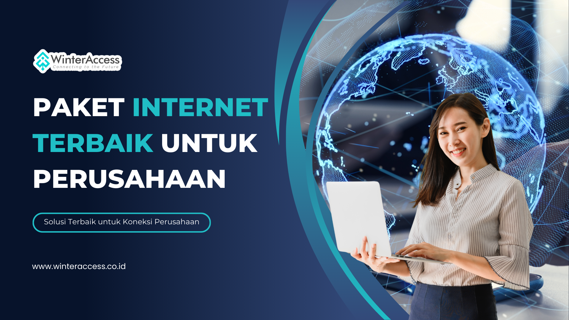 Paket Internet WinBiz Solusi Terbaik untuk Koneksi Perusahaan Tanpa Batas