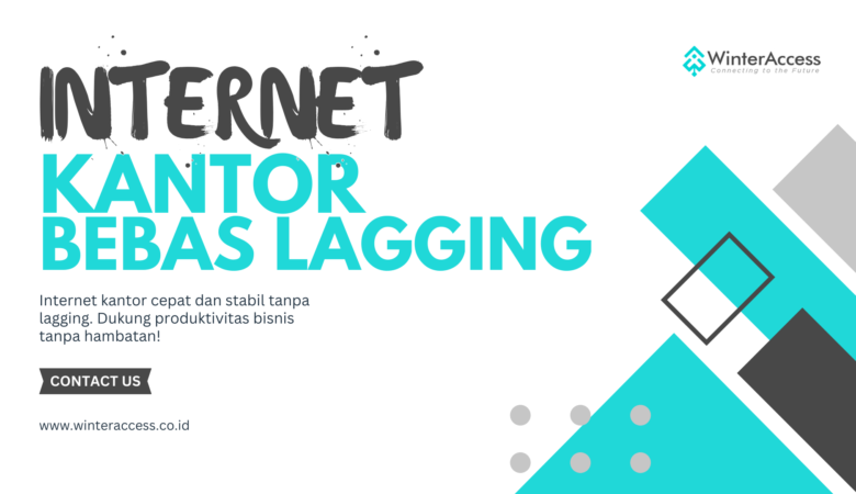 Internet Kantor Bebas Lagging