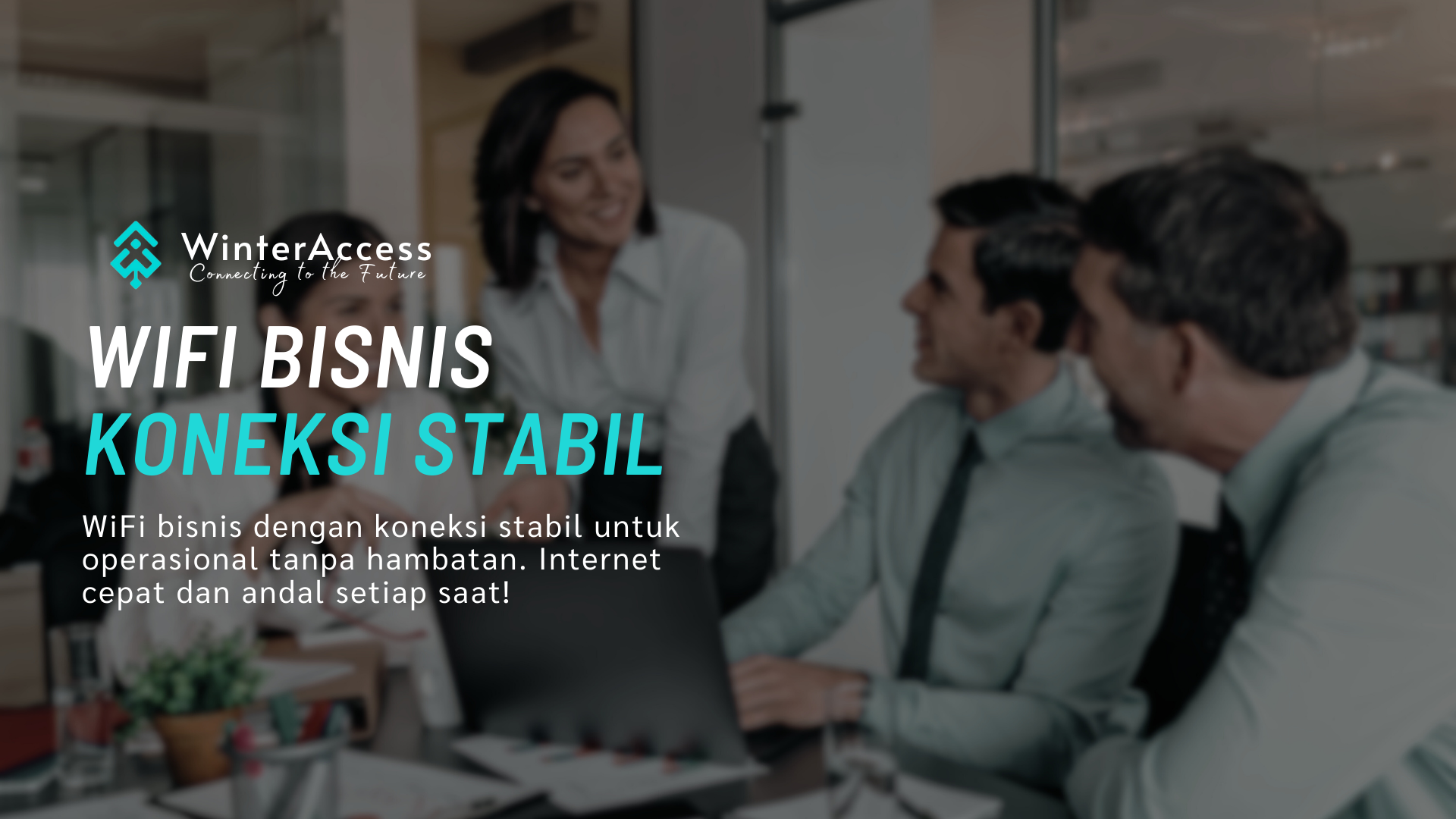 WiFi Bisnis Koneksi Stabil