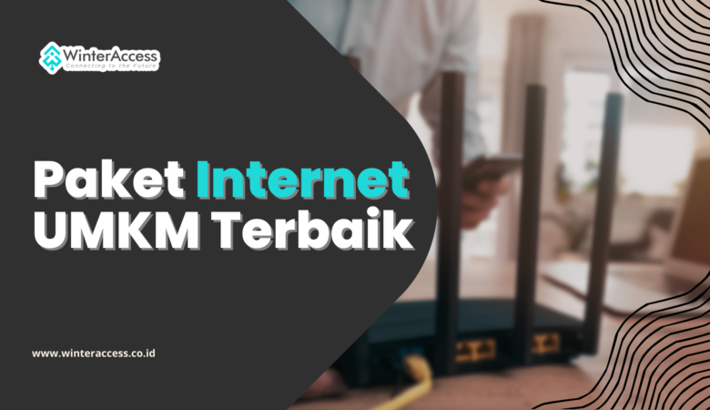 Paket Internet UMKM Terbaik