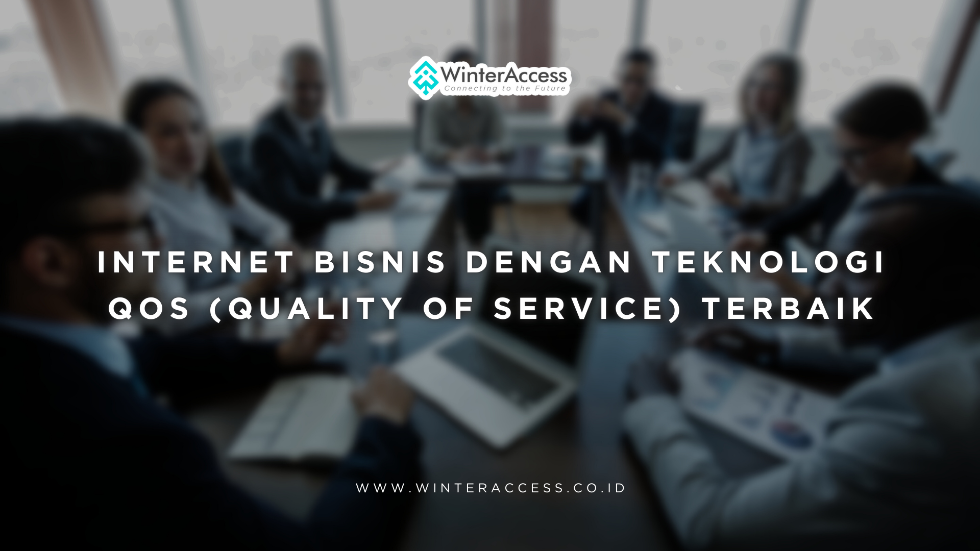 Internet bisnis dengan teknologi QoS (Quality of Service) terbaik