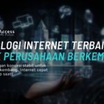 Teknologi internet terbaik untuk perusahaan berkembang