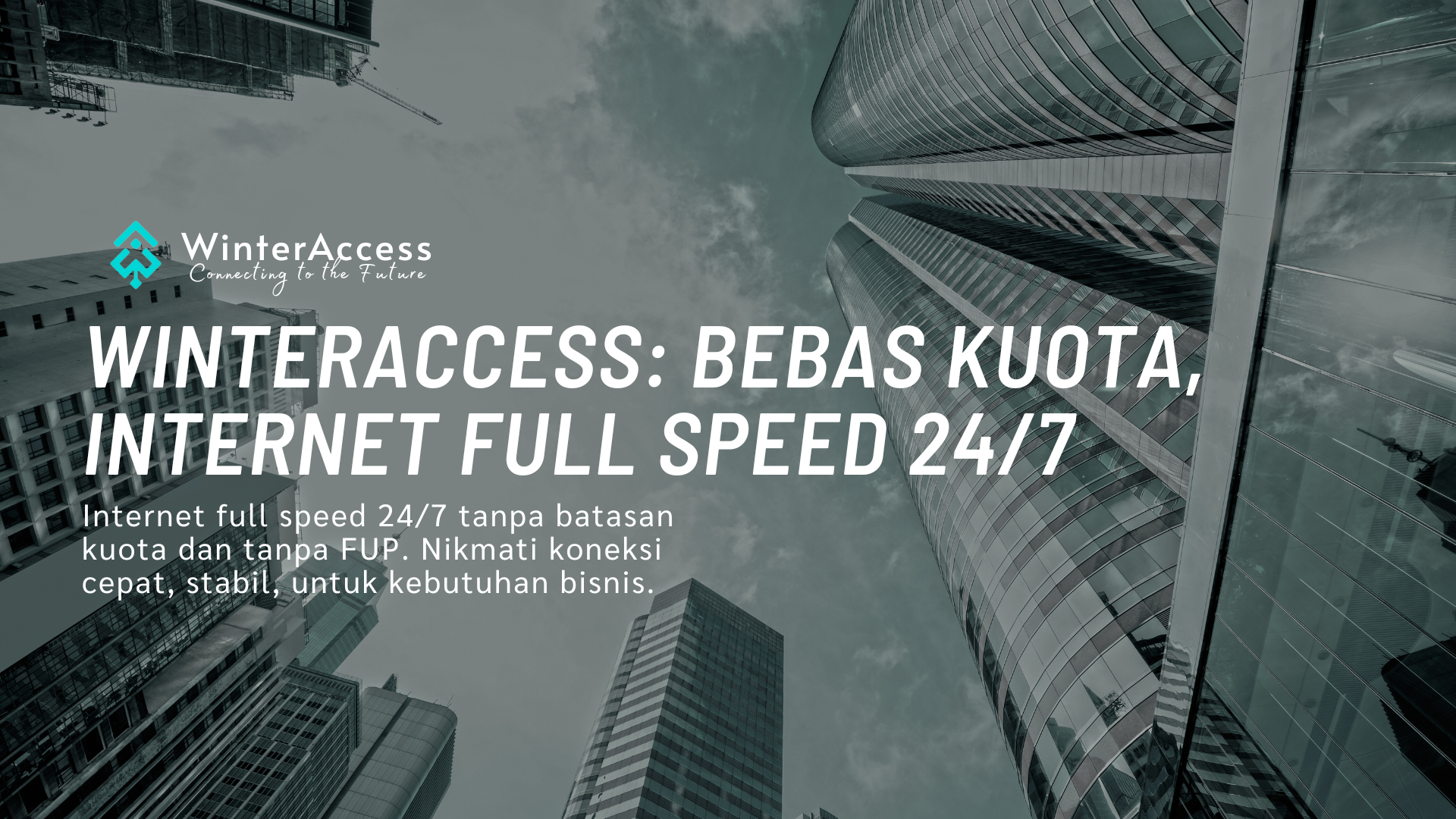 WinterAccess menawarkan internet full speed 247 tanpa batasan kuota dan tanpa FUP. Nikmati koneksi cepat, stabil, untuk kebutuhan bisnis.