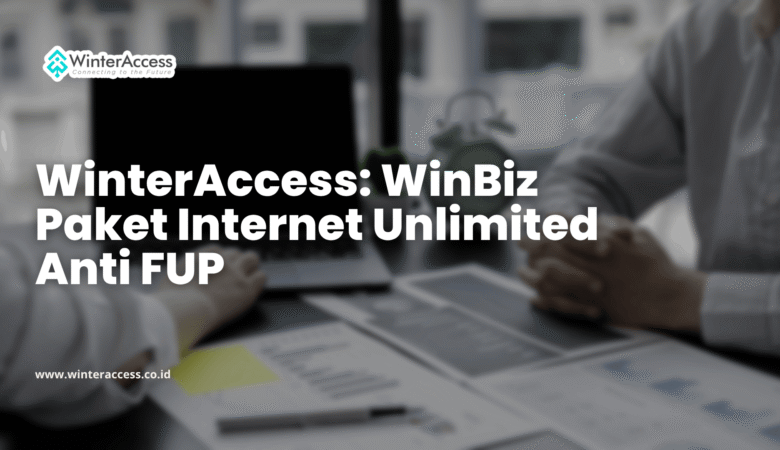WinterAccess: WinBiz Paket Internet Unlimited Anti FUP