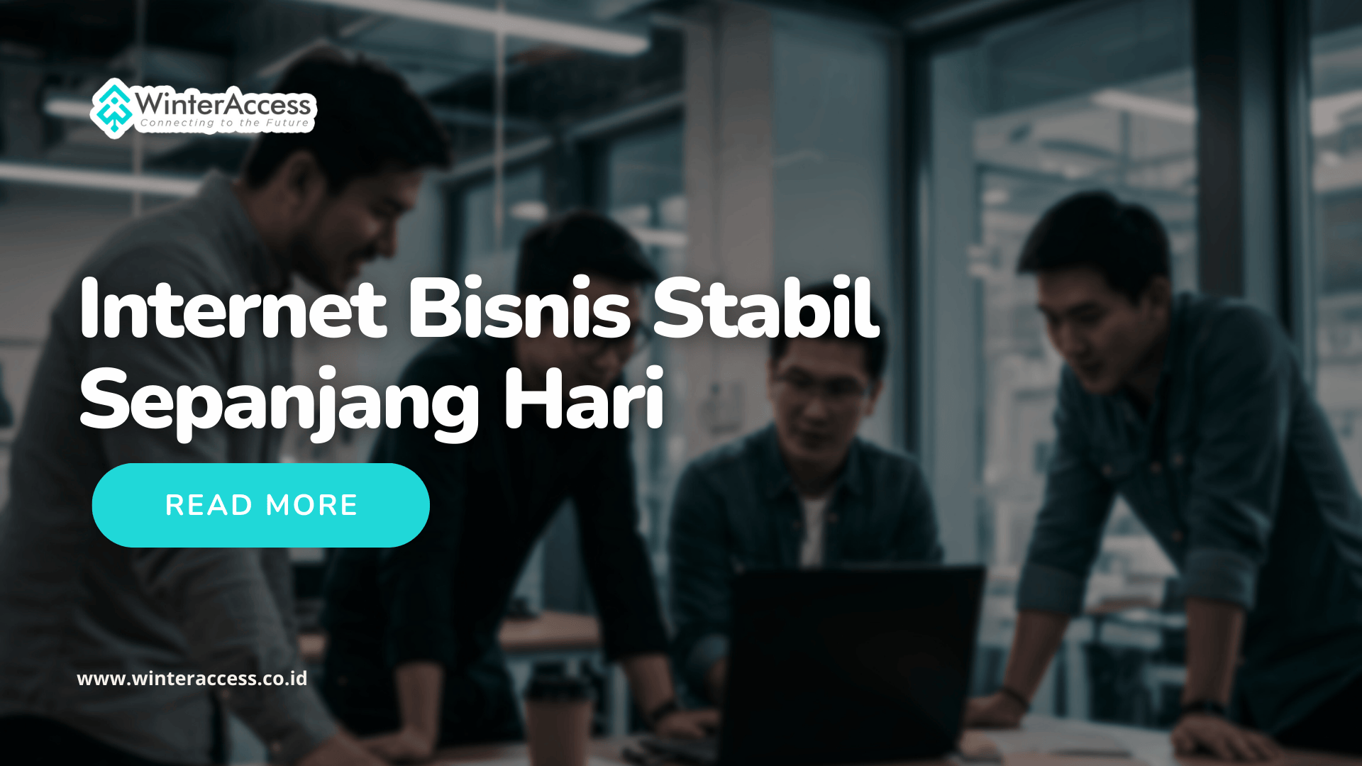 Internet Bisnis Stabil Sepanjang Hari