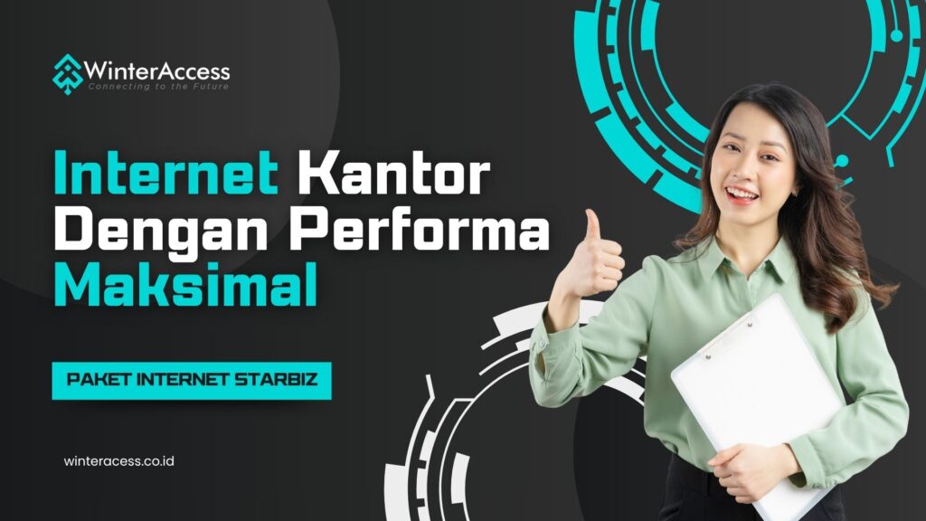 Internet Kantor dengan Performa Maksimal