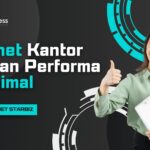 Internet Kantor dengan Performa Maksimal: